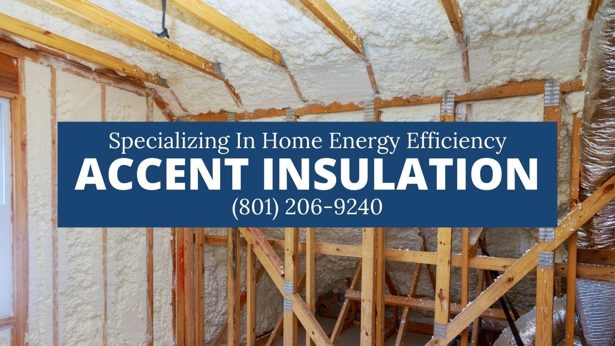 Insulation Company in Clearfield UT Accent Insulation 8012069240