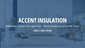 reflective-insulation-in-Logan-Utah